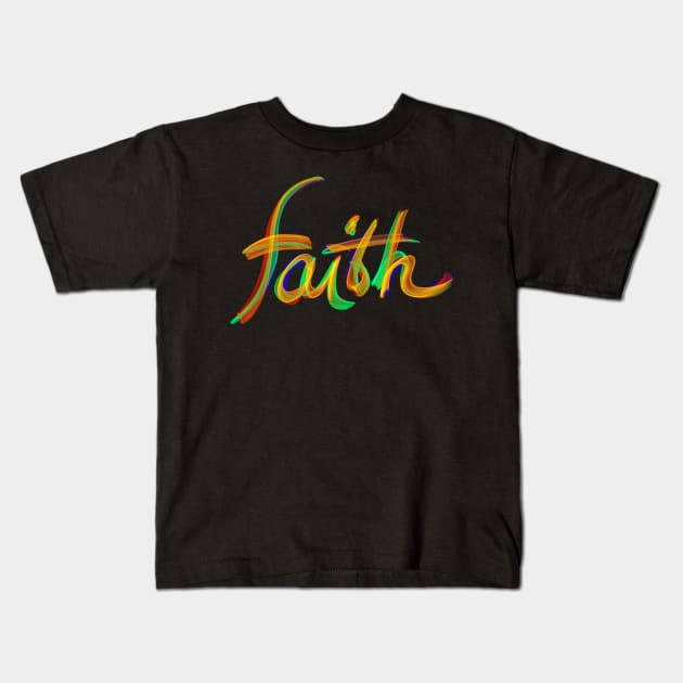 Faith Kids T-Shirt by rand0mity